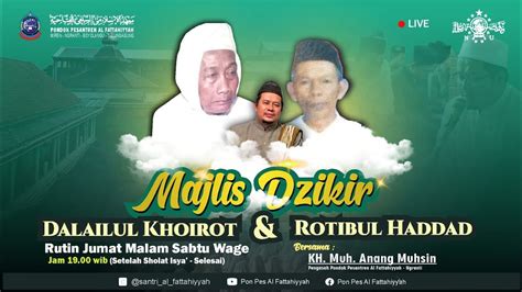 Majlis Dzikir Dalailul Khoirot Rotib Al Haddad YouTube