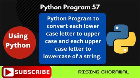 Python Program To Convert Uppercase Letters To Lowercase Letter And