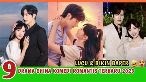 Top Drama China Komedi Romantis Dengan Rating Tertinggi Youtube