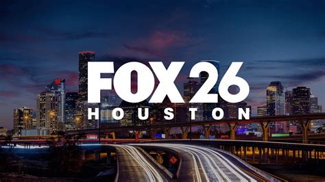 Weather Fox 26 Houston