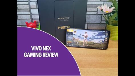 Vivo Nex Gaming Review With PUBG Heating Test And Battery Drain YouTube