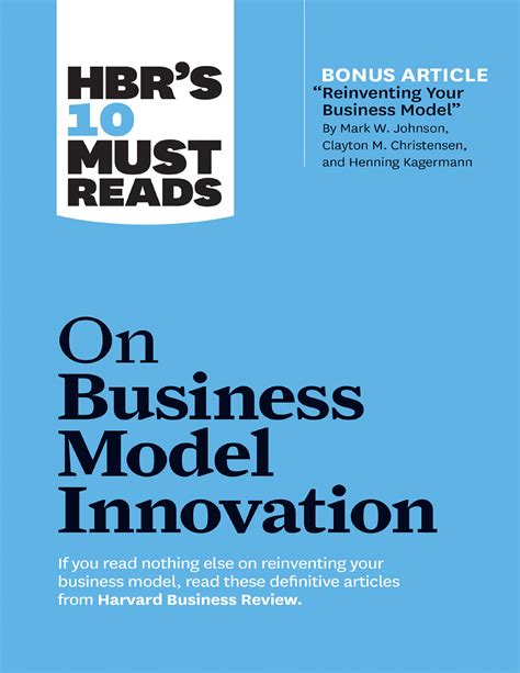 Hbrs 10 Must Reads On Business Model Innovation Hbrs 10 Must Reads On Strategy For Healthcare