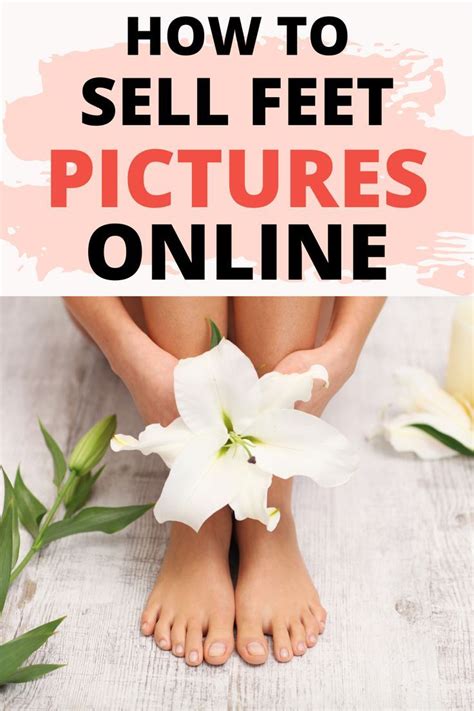 How To Sell Feet Pictures Online Artofit