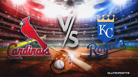 Cardinals Vs Royals Prediction Odds Pick How To Watch