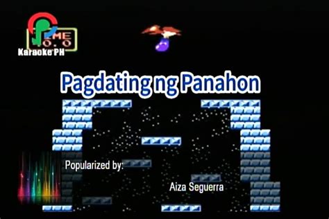 Aiza Seguerra Pagdating Ng Panahon Karaoke Video Dailymotion