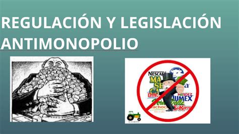 Regulaci N Y Legislaci N Antimonopolio By Frank Vizcaino On Prezi Next