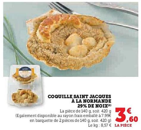 Promo Coquille Saint Jacques à La Normande 29 De Noix chez Hyper U