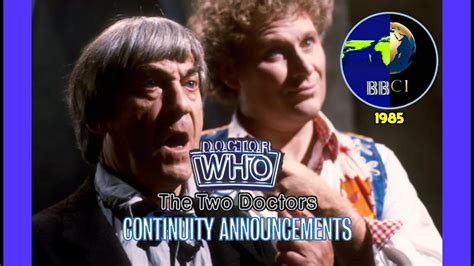 Doctor Who The Two Doctors Continuity Announcements 1985 Bbc 1 Youtube