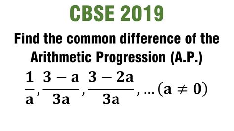 Find The Common Difference Of The Arithmetic Progression A P 1 A 3 A