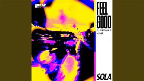 Feel Good Extended Mix Youtube