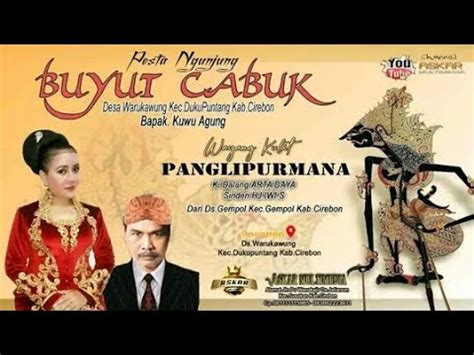 LIVE NGUNJUNG BUYUT CABUK WARUKAWUNG CIREBON 29 APRIL 2023 YouTube