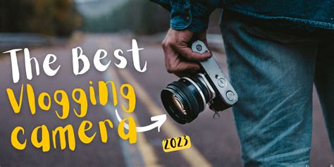 Top 10 Best Vlogging Cameras In 2023