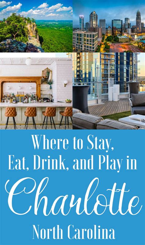 The Ultimate Charlotte Guide What To Do Where To Eat Drink And