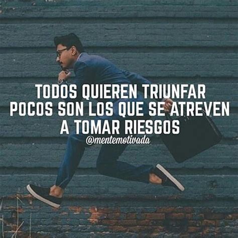 Más de 25 ideas increíbles sobre Tomar riesgos en Pinterest Frases