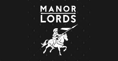 Tactics Manor Lords Manor Lords T Shirt Teepublic