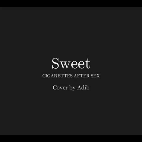 Stream Sweet Cigarettes After Sex Cover By Waluthon By Waluthon