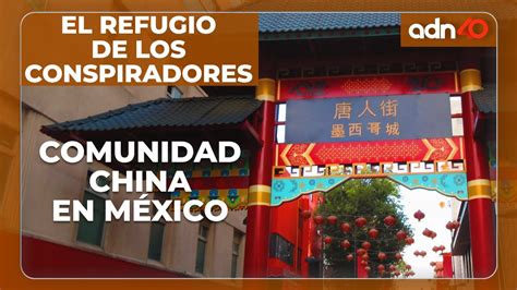 La Comunidad China En M Xico Youtube