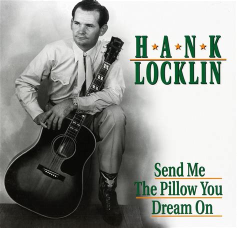 HANK LOCKLIN SEND ME THE PILLOW YOU DREAM ON BOX SET NEW CD