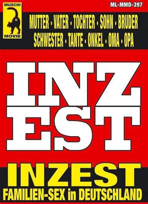 INZEST FAMILIEN SEX IN DEUTSCHLAND Dvd Dvd S Bol