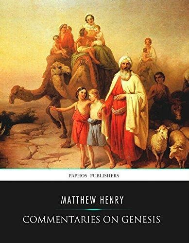 Commentaries On Genesis Summary Pdf Matthew Henry