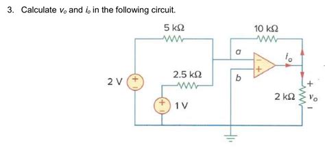 Solved 3 Calculate Vo And Io In The Following Circuit 25