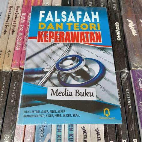 Jual Falsafah Dan Teori Keperawatan Lilis Lestari Shopee Indonesia