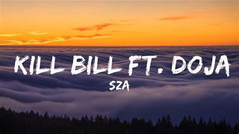 Sza Kill Bill Ft Doja Cat Remix Top Lyrics Youtube