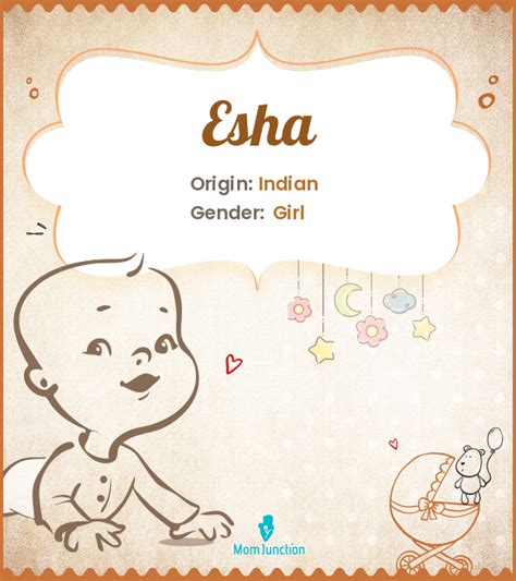 Explore Esha: Meaning, Origin & Popularity