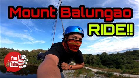 Mount Balungao Hilltop Adventure Pangasinan Ride Zipline Mt Youtube