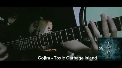 Gojira Toxic Garbage Island Guitar Cover Short Youtube