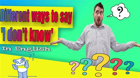 Different Ways To Say I Don T Know In English Let S Learn English