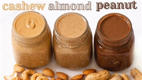 Healthy Nut Butter Spreads Recipes Cashew Butter Almond Butter