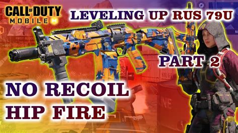 Rus U Gunsmith Hip Fire No Recoil Leveling Up Rus U Part Cod