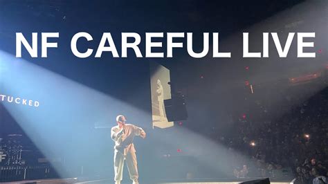 NF CAREFUL LIVE In Columbus Ohio YouTube