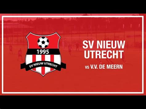 Highlights Sv Nieuw Utrecht V V De Meern Youtube