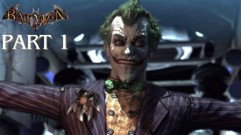 Batman Arkham Asylum Part 1 Joker Youtube