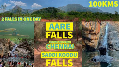 Aare Falls Nagalapuram Saadhi Koodu Falls 2 Falls In A Day From