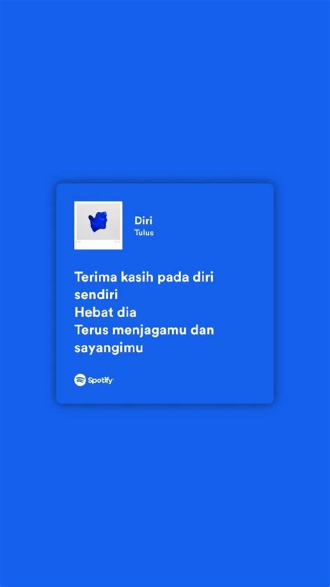 Spotify Lyrics Tulus Lagu Lirik Lagu Kutipan Lagu