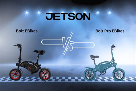 Jetson Bolt Vs Bolt Pro Ebikes Choosing The Perfect Ride Energy Theory