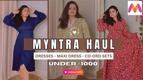 Myntra Haul Dresses Co Ords Maxi Budget Myntra Finds Under