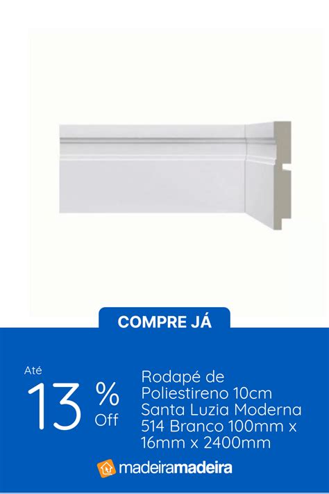 Rodapé de Poliestireno 10cm Santa Luzia Moderna 514 Branco 100mm x 16mm