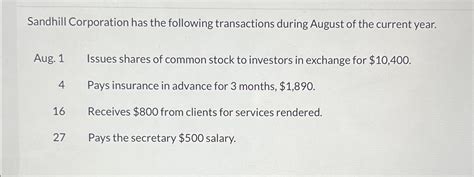 Solved Sandhill Corporation Has The Following Transactions Chegg