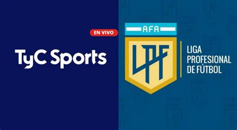 Tyc Sports En Vivo Programación Y GuÍa Tv Para Ver Partidos Liga