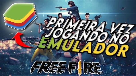 Jogando FREE FIRE No EMULADOR Pela PRIMEIRA VEZ YouTube