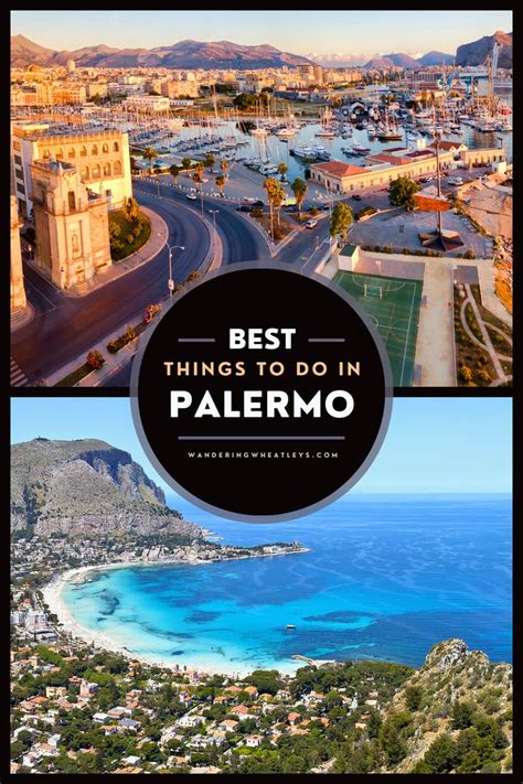 The Best Things To Do In Palermo Sicily Italy Trip Planning