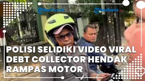 Polisi Selidiki Video Viral Gerombolan Debt Collector Hendak Rampas