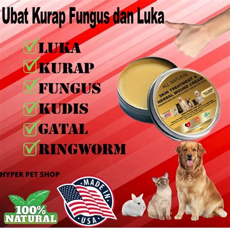 Cream Kulit Herba Untuk Haiwan Ubat Kurap Kucing Anti Fungus Wound