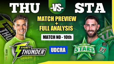 Thu Vs Sta Dream11 Thu Vs Sta Dream11 Prediction Sydney Thunder Vs