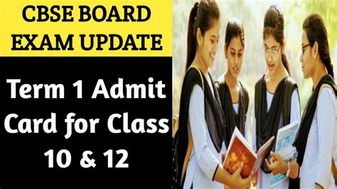 Cbse Term 1 Admit Card For Class 10 And 12 L Cbse Term 1 Update 2021 22