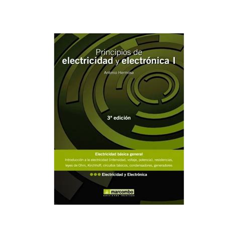 Libro Principios De Electricidad Y Electronica Tomo 1 Libros